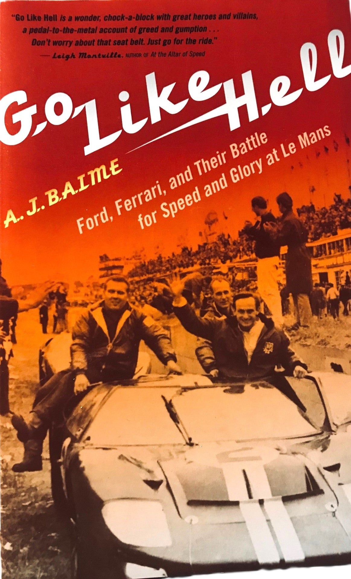 Go Like Hell by AJ Baime