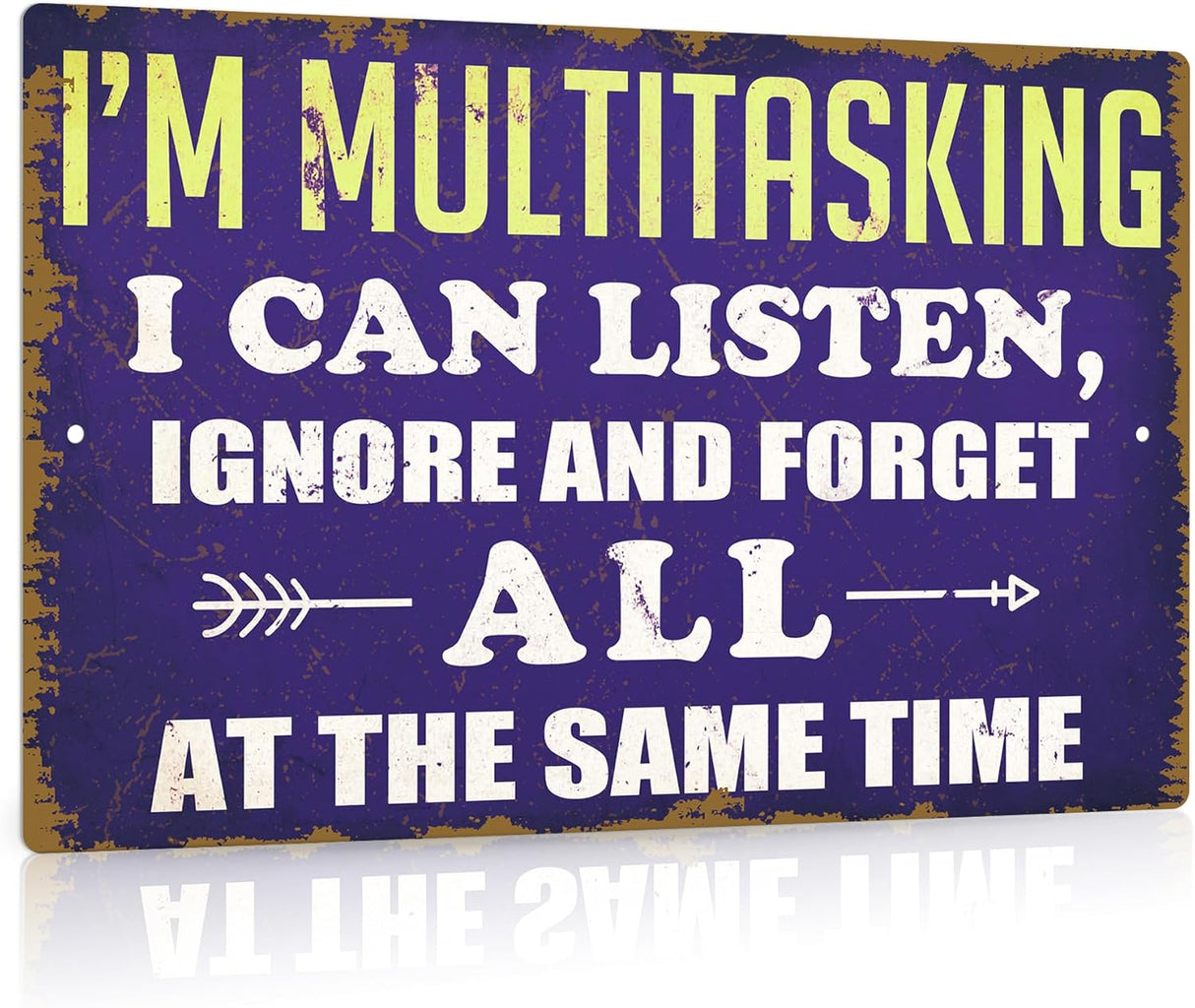 I'm Multitasking Sign