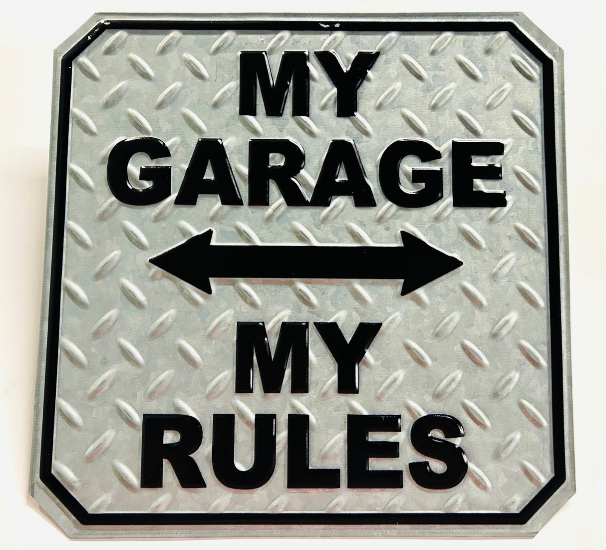"My Garage, My Rules" Metal Sign