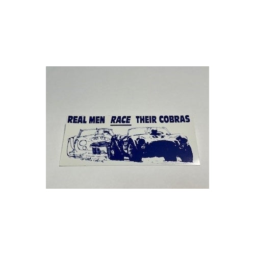 Real Men Race their Cobras 5"