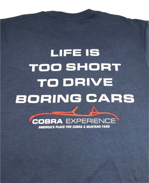 Life is too short to drive boring cars T-Shirt