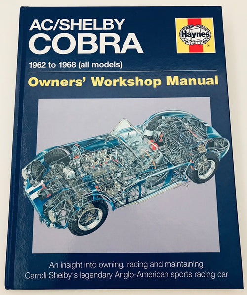 AC/Shelby Cobra Owners Workshop Manual 1962-1968 (All Models)