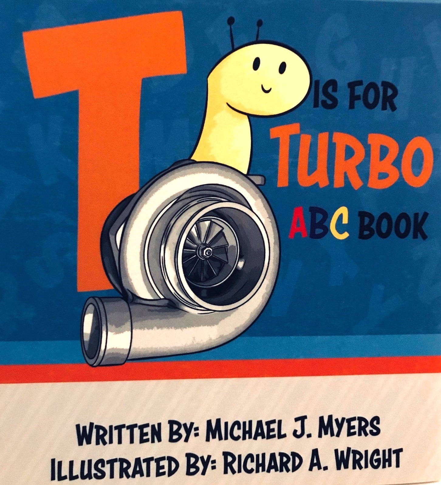 T is for Turbo ABC Book