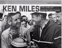 Ken Miles The Shelby American Years