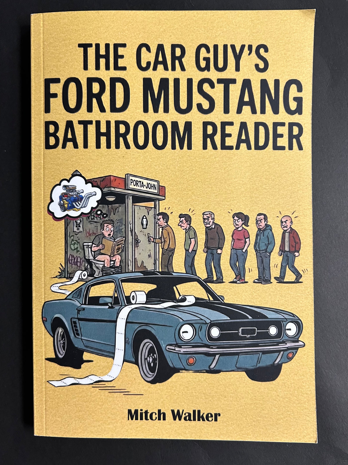 The Car Guy's Ford Mustang Bathroom Reader