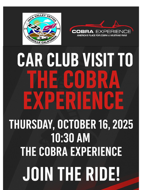 Vaca Valley Vettes Visit The Cobra Experience
