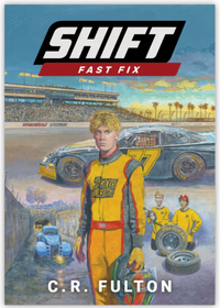 Shift: Fast Fix by C.R.Fulton